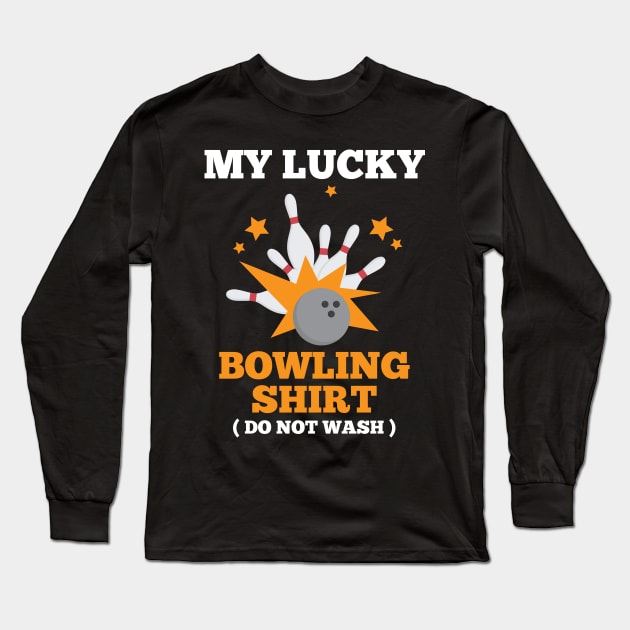 This Is My Lucky Bowling Shirt Long Sleeve T-Shirt by TeeShirt_Expressive